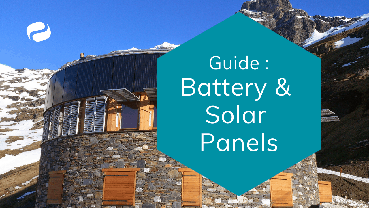 Battery for Solar panel energy Storage [Guide]